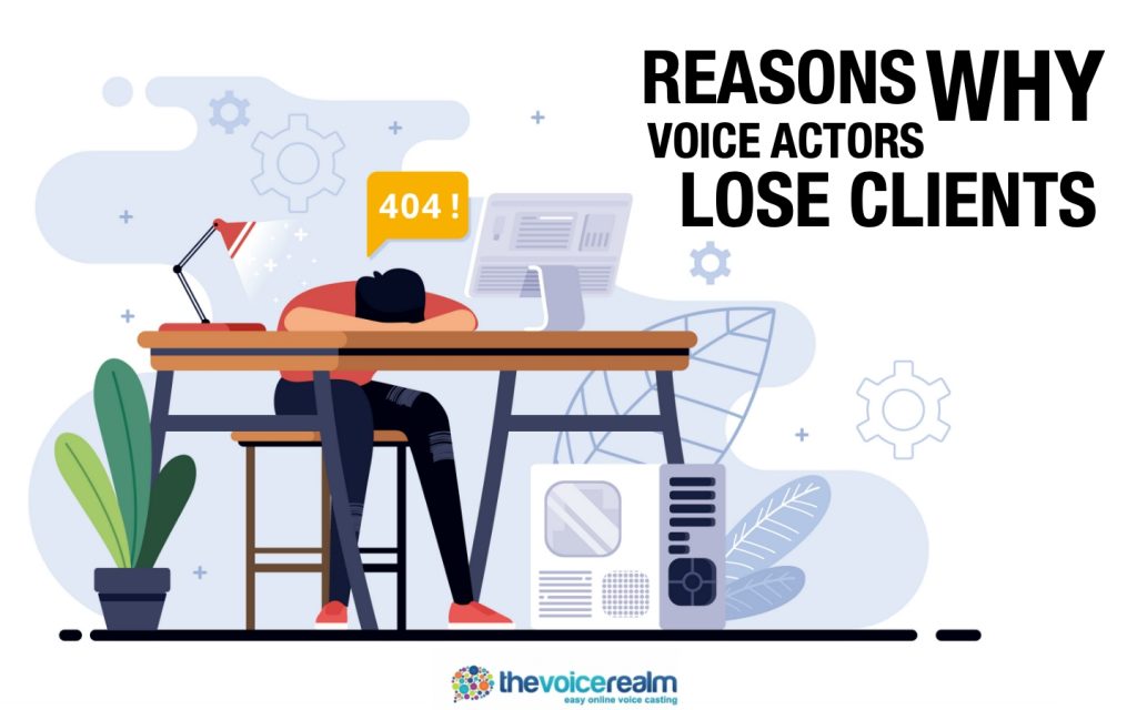 Voice Actor Lose Clients