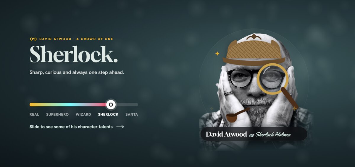 The same slider set to Sherlock: David Atwood in a drawn deerstalker with a magnifying glass over his own round glasses and a pipe. Website by Voice Talent Websites
